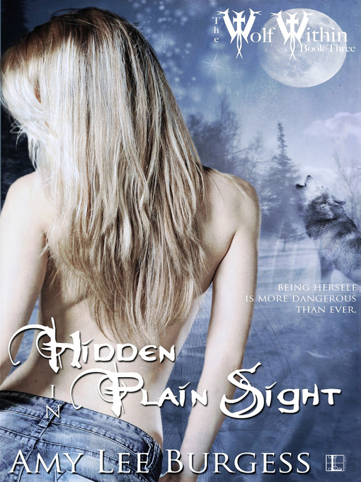 Title details for Hidden in Plain Sight by Amy Lee Burgess - Available